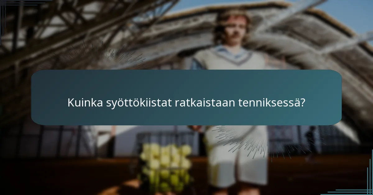 Kuinka syöttökiistat ratkaistaan tenniksessä?